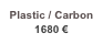 Plastic / Carbon
1680 €